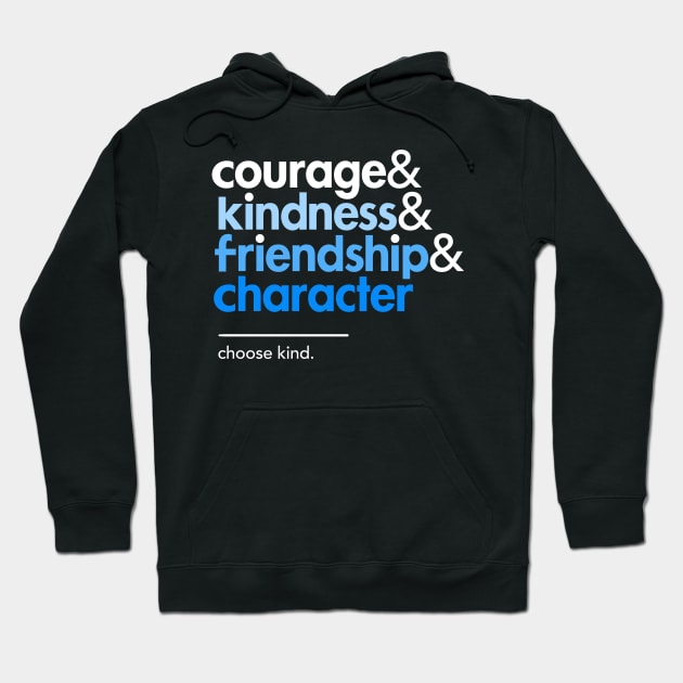 Be a Wonder, Choose Kind Hoodie by Boots